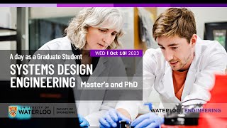 Systems Design Engineering , Master’s and PhD at the University of Waterloo