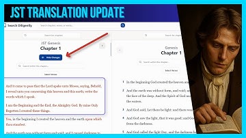Joseph Smith Translation Update: Hightlight Changes & Comparison | Search Diligently Tool