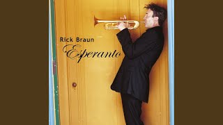 Video thumbnail of "Rick Braun - Green Tomatoes"