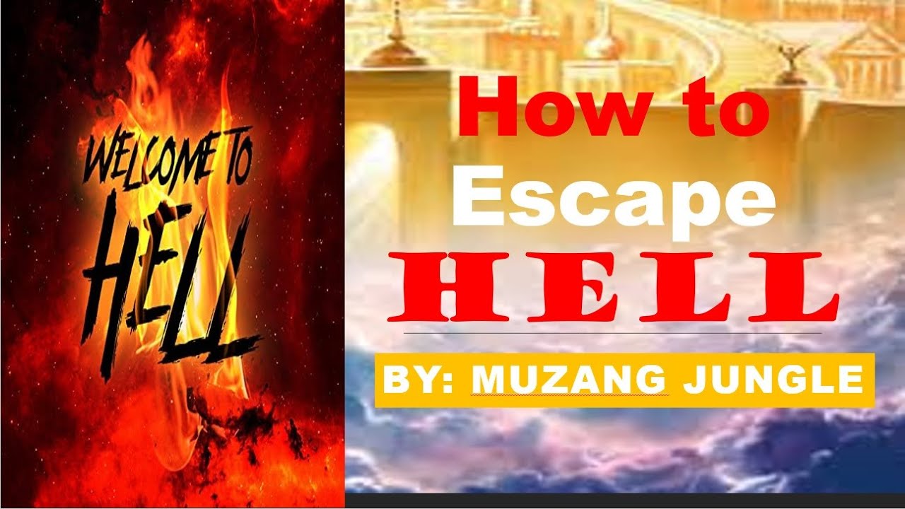How To Escape HELL? - YouTube