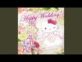 結婚行進曲~しあわせのリズム