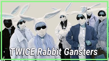 TWICE: Rabbit Gangsters Have Arrived | Kpop Small Talk
