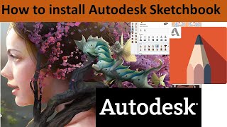 How to Download and Install Autodesk Sketchbook