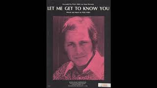 Paul Anka - Let Me Get To Know You (1973 Original Single Vinyl Version)