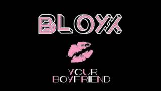 BLOXX - Your Boyfriend chords