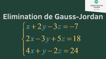 Élimination de Gauss Jordan. Résolution d
