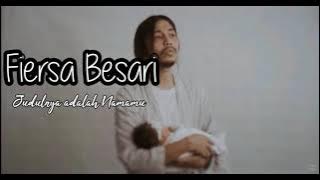 Fiersa Besari - Judulnya adalah Namamu | Lirik