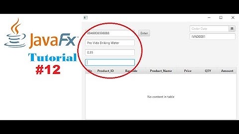 #12 JavaFx and SQL Server Tutorials | Barcode Scanner