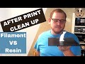Filament VS Resin #5: After Print Clean Up | 3d Printer Basics