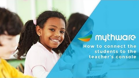 How to Connect Students to Teacher Console - Mythware Classroom Management Software