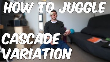 HOW TO JUGGLE (#15) - 3 BALL TUTORIAL - Cascade Variation