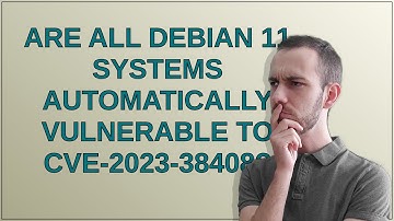 Unix: Are all Debian 11 systems automatically vulnerable to CVE-2023-38408?