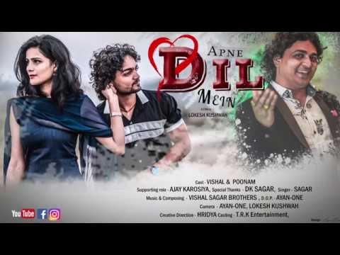 Apne Dil Mein Official Video  Sagar  Latest Album Song  Vishal Sagar Brothers