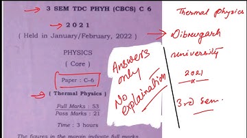 Thermal Physics Question Paper 2021 3rd SEM Dibrugarh University