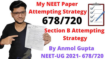 My Paper Attempting Strategy (678/720) | Ft- My Neet Exam Paper(2021)| NEET-UG 2022/23 | Anmol Gupta