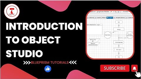 Introduction to Object Studio in Blue Prism