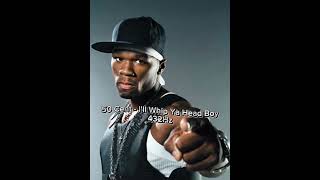 50 Cent - I'll Whip Ya Head Boy 432Hz