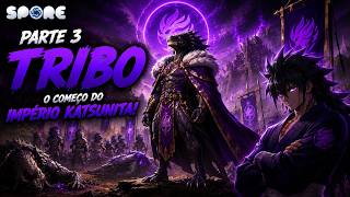 SPORE EP3 A ERA DA TRIBO COMEÇOU!