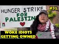 DELUSIONAL woke MORONS getting Triggered and OWNED - Clown world compilation #31