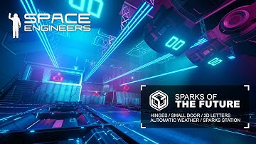 Space Engineers: Update 1.195 - Sparks of the Future