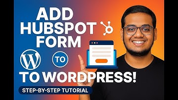 How to Set Up HubSpot Forms | Step-by-Step Tutorial for WordPress & Websites"