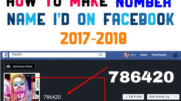 How To Make Number Name Account (id) On Facebook 2017-2018 Without VPN Proxy