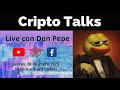 Cripto Talks - Live con Don Pepe