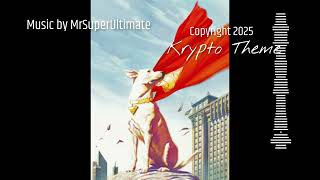 Krypto The Super Dog Theme (CAPCOM STYLE BEAT)