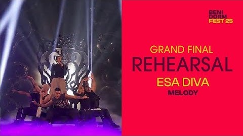Melody - Esa Diva - Grand Final Rehearsal - Benidorm Fest 2025 - Eurovision 2025