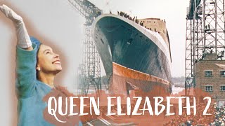QE2: The Queen that Saved Cunard