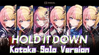 HOLD IT DOWN - Kotoka Solo Version【Kotoka Torahime | NIJISANJI EN】