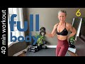 40min dumbbell full body workout  weights at home  muscle building workouts