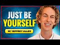 How to be yourself in a tec.riven world with jeffrey allen