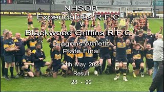 NHSOB Expendables R.F.C. v Blackwood Griffins R.F.C. 14th May 2024 Dragon Athletic Plate Final