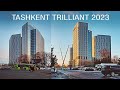 &quot;Tashkent Trilliant 2023&quot; Bugungi ko&#39;rinishi