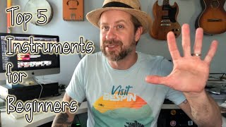 My 5 Favorite Instruments for Beginners