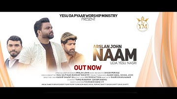 Naam Uda Yesu Nasri New Masih Geet II Arslan John II Produced by @yesudapyaarworshipministry5004