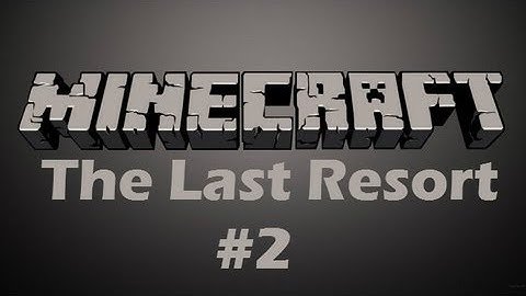 Minecraft Adventure Map The Last Resort Part 2: Confusion