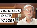 O que mais vale em sua vida  dr cesar vasconcellos psiquiatra