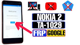 Nokia 2 Ta-1029 Frp Byp Without Pc Nokia 2 Frp Youtube Update Nokia 2 Google Byp 2022