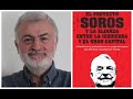Entrevista a Carlos Astiz, autor de 'El proyecto Soros' -23 noviembre 2020-