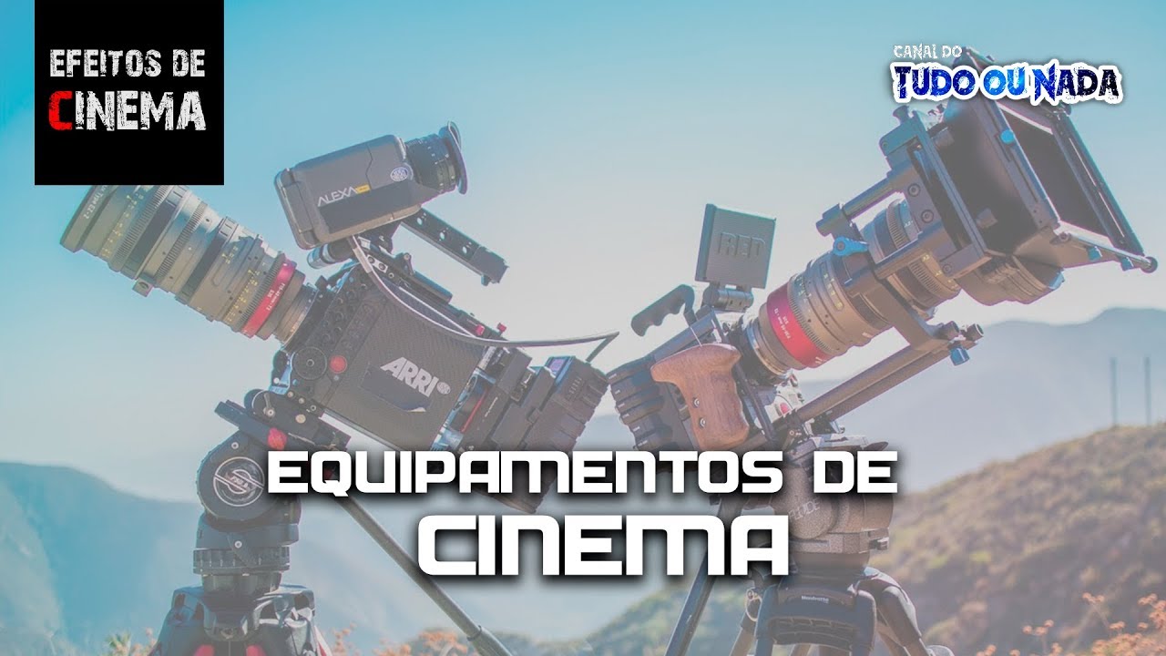 Efeitos De Cinema - Equipamentos de Filmagem - YouTube