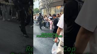 Real Robot Cop Patrolling China’s Streets #chinatech #robotics #policerobots