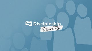 Summit Discipleship Essentials - Session 2 Net Worth