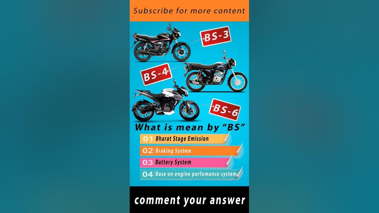 what-is-mean-by-bs-shortfeed-trendingshorts-mech-bike-bs4-bs3-bs6