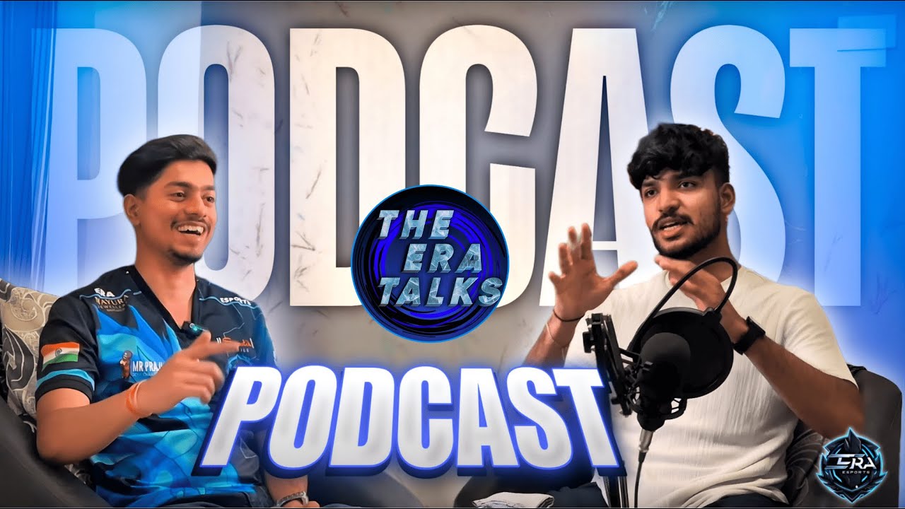 The ERA Talks | First Podcast Episode ft. White Walker’s Hybrid 👑🎮