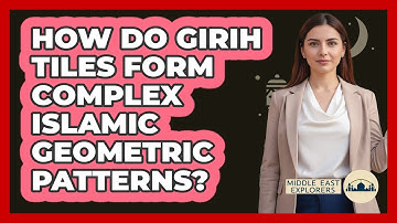 How Do Girih Tiles Form Complex Islamic Geometric Patterns? - Middle East Explorers