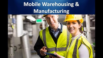 BatchMaster Mobile Warehousing and Production Features