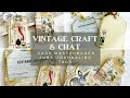 Vintage craft  chat  masterboard junk journal tags  scrap busting botanical paper collaging