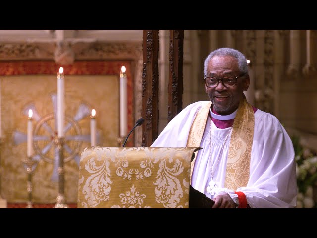 Sermon by Bishop Michael Curry | Ascension Day – May 9, 2024 class=